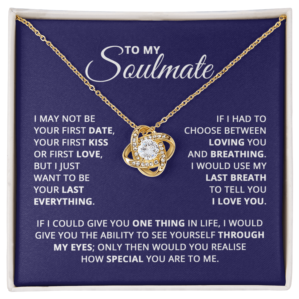 π To My Soulmate β My Last Everything π