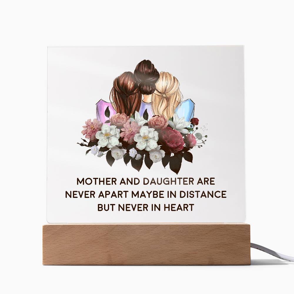 π· Mother & Daughter β Never Apart Acrylic Plaque π·