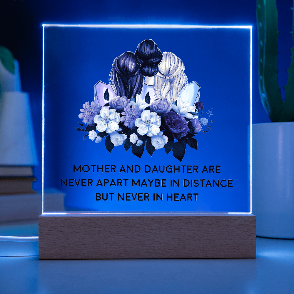 π· Mother & Daughter β Never Apart Acrylic Plaque π·