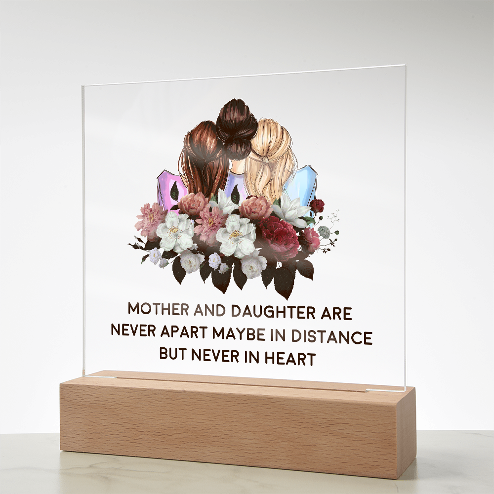 π· Mother & Daughter β Never Apart Acrylic Plaque π·
