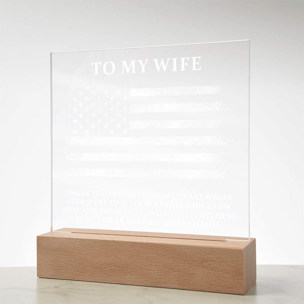 πΊπΈ To My Wife β I'll Always Come Home to You Acrylic Plaque πΊπΈ