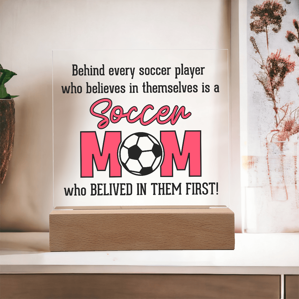 ⚽ Soccer Mom – The First Believer Acrylic Plaque ⚽