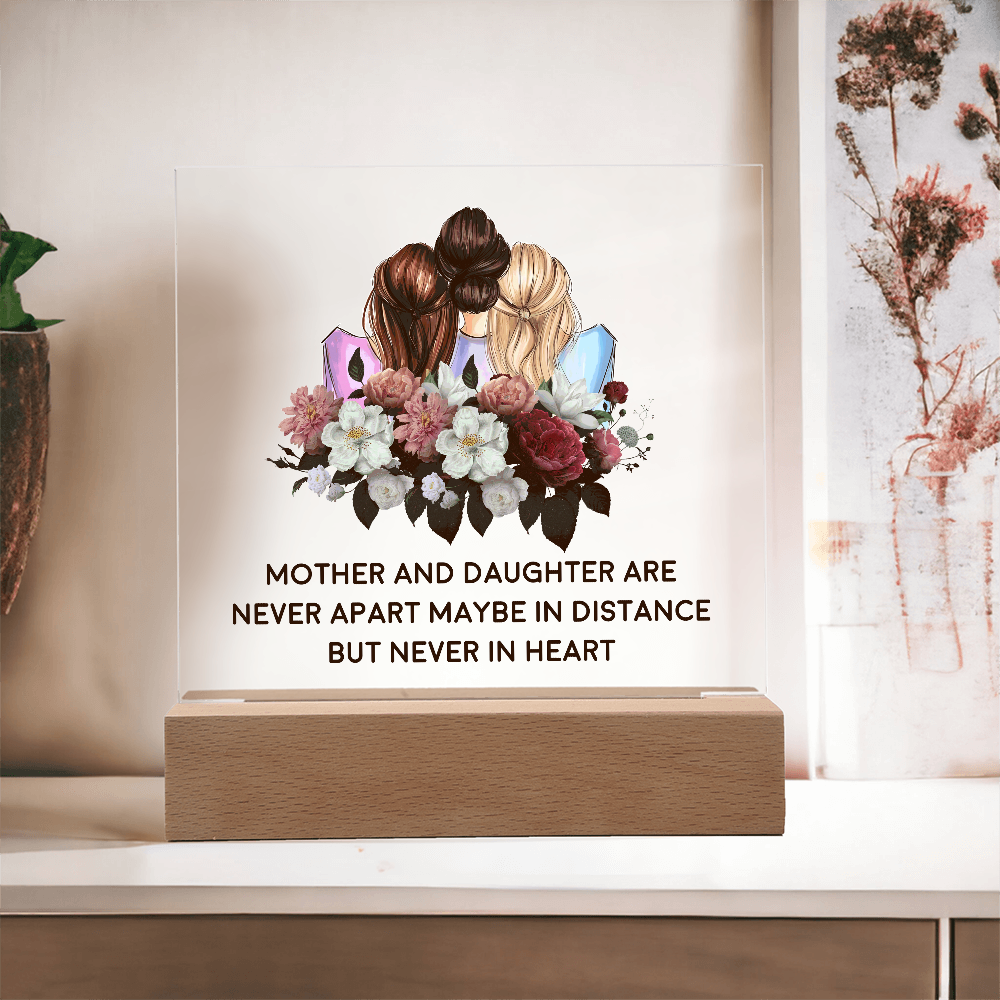 π· Mother & Daughter β Never Apart Acrylic Plaque π·