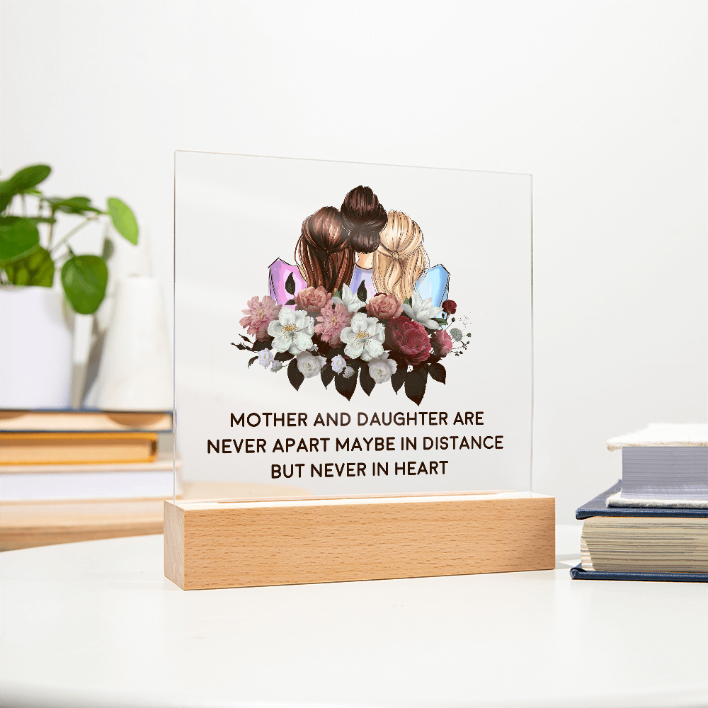 π· Mother & Daughter β Never Apart Acrylic Plaque π·