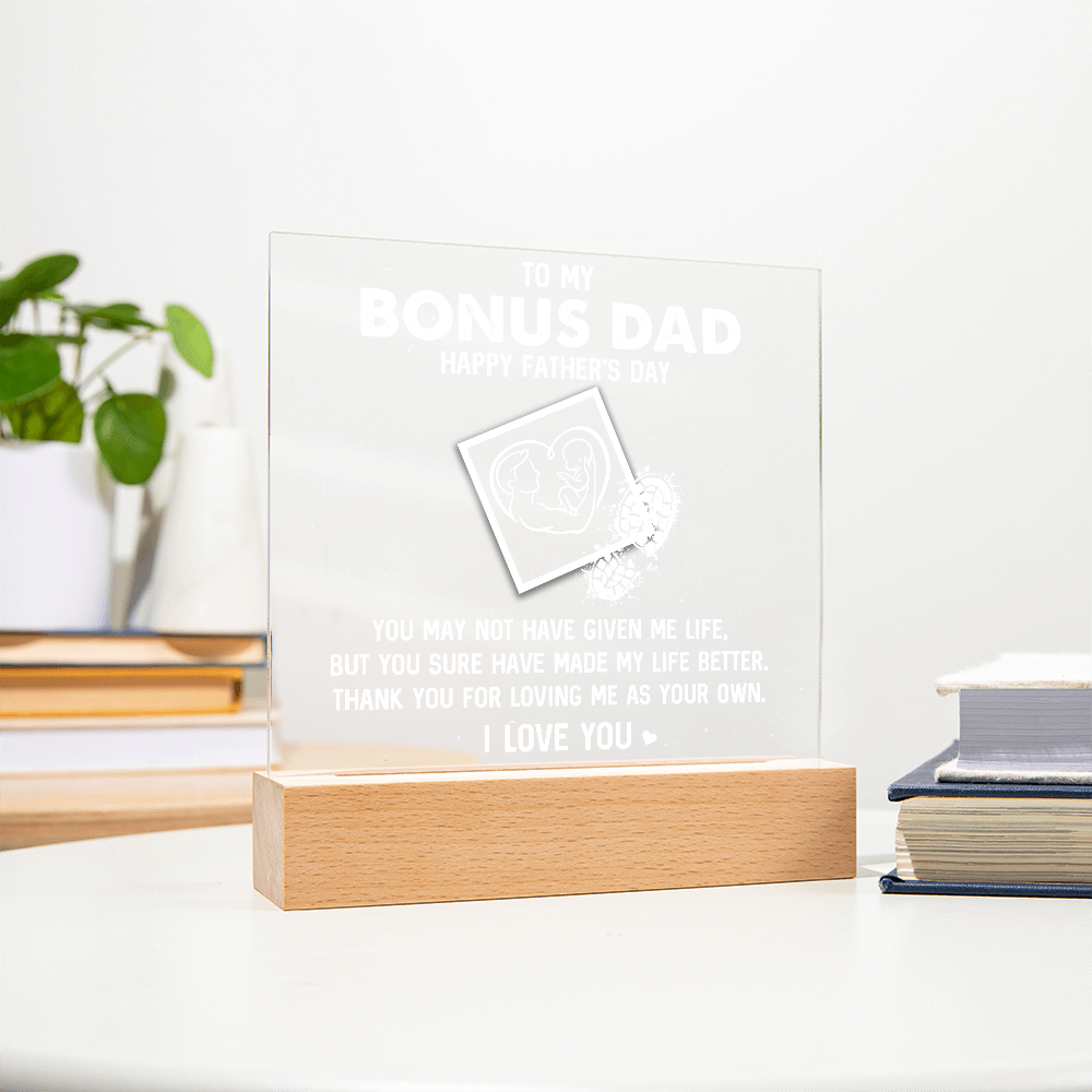 π To My Bonus Dad β Father's Day Acrylic Plaque π