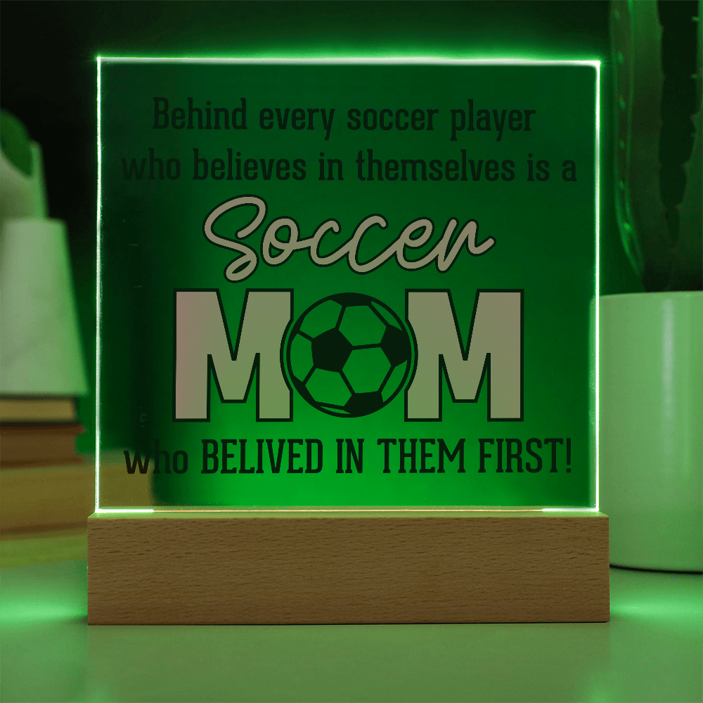 ⚽ Soccer Mom – The First Believer Acrylic Plaque ⚽