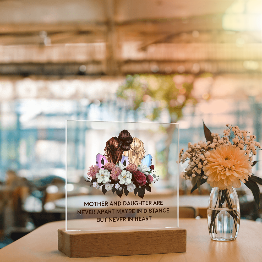 π· Mother & Daughter β Never Apart Acrylic Plaque π·