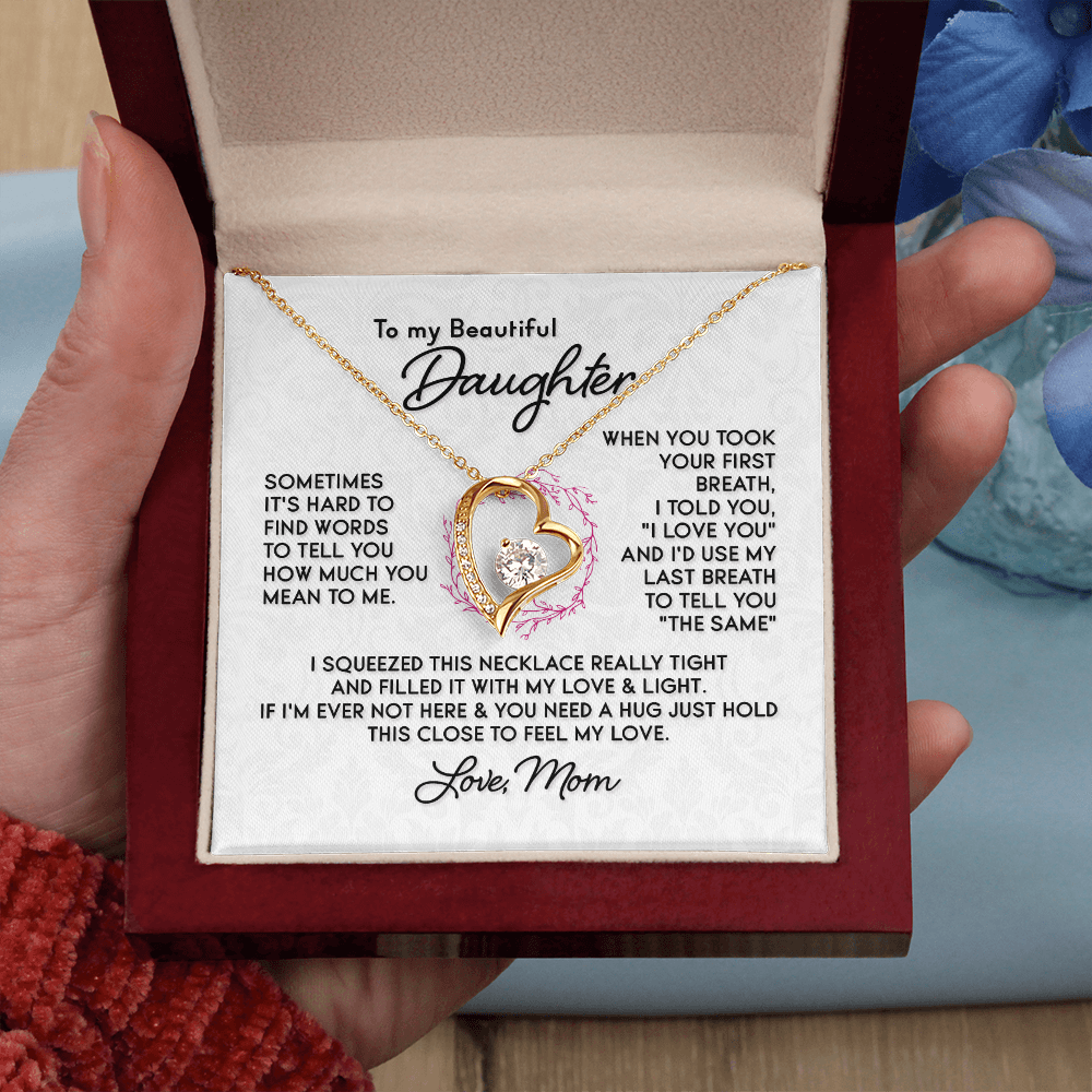 To My Beautiful Daughter - Sometimes it's Hard to Find Words.