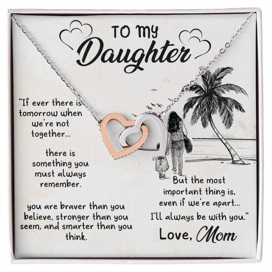 💕 To My Daughter – I'll Always Be With You 💕