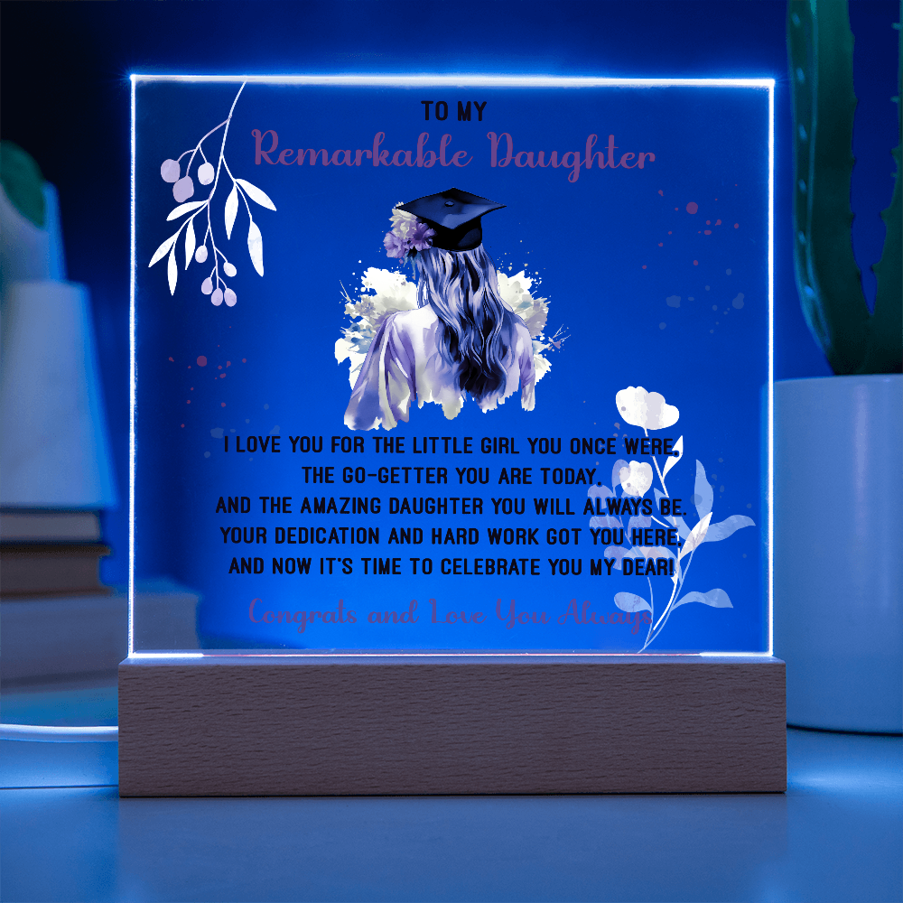 🎓 To My Remarkable Daughter – Graduation Acrylic Plaque 🎓