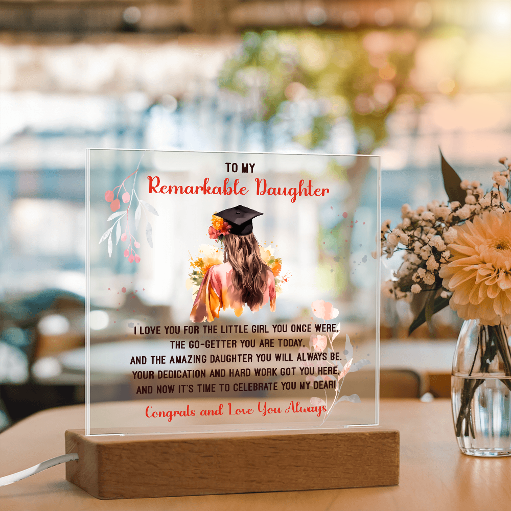 🎓 To My Remarkable Daughter – Graduation Acrylic Plaque 🎓