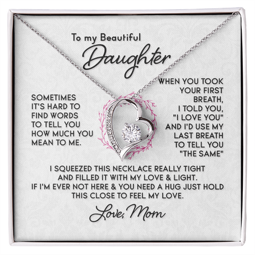 To My Beautiful Daughter - Sometimes it's Hard to Find Words.