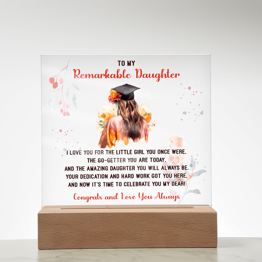 🎓 To My Remarkable Daughter – Graduation Acrylic Plaque 🎓