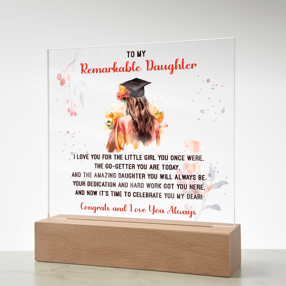🎓 To My Remarkable Daughter – Graduation Acrylic Plaque 🎓