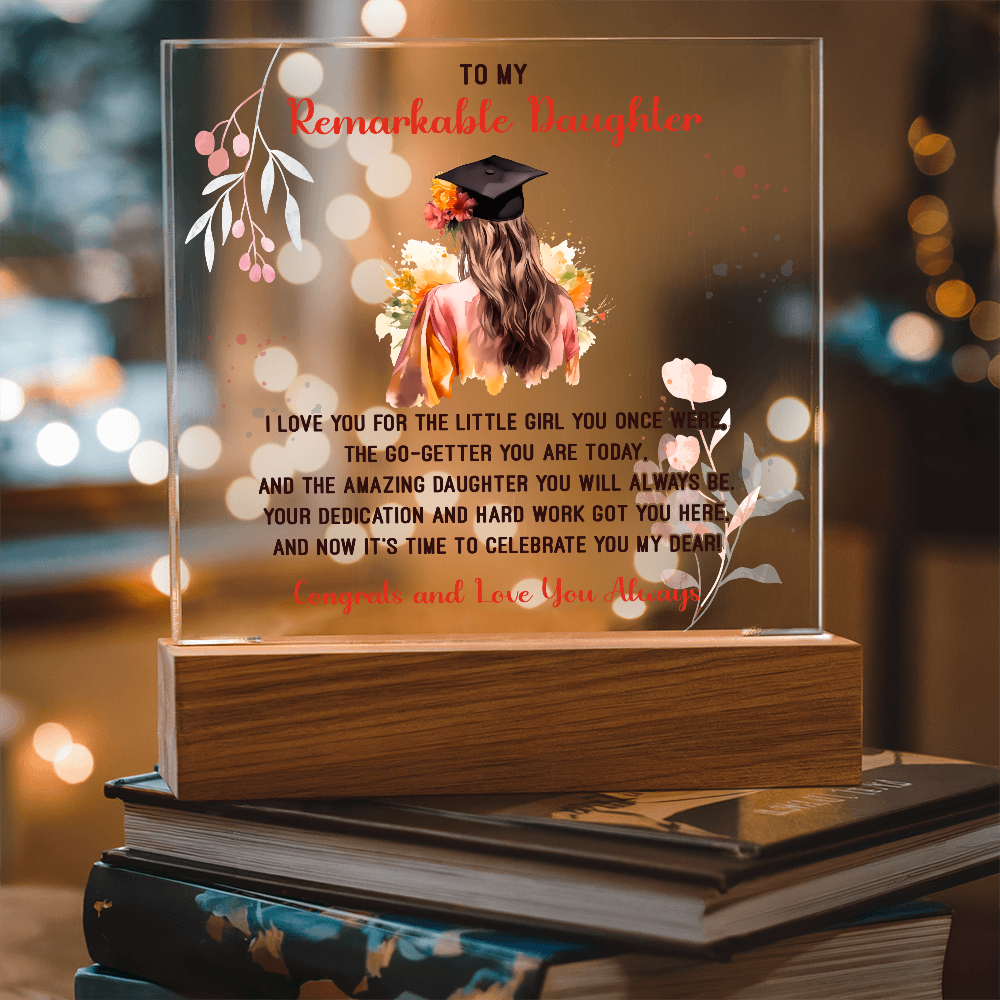🎓 To My Remarkable Daughter – Graduation Acrylic Plaque 🎓
